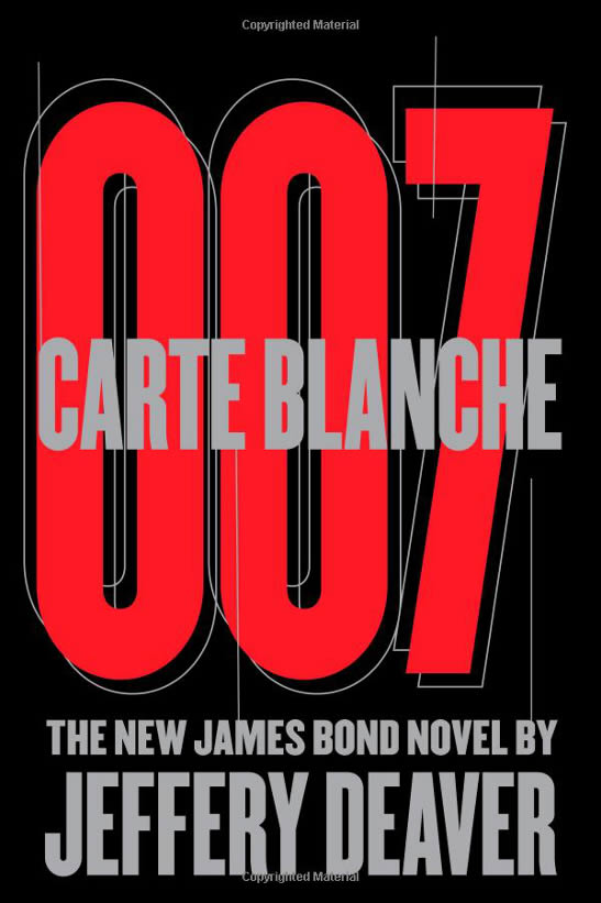 Carte Blanche James Bond novel US hardback