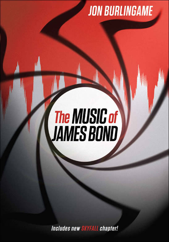 The Music of James Bond Kindle Edition