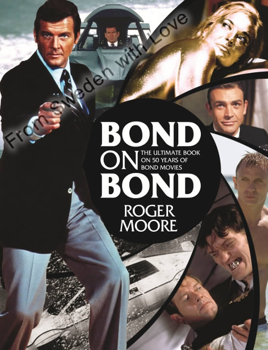 Bond on bond roger moore 2012