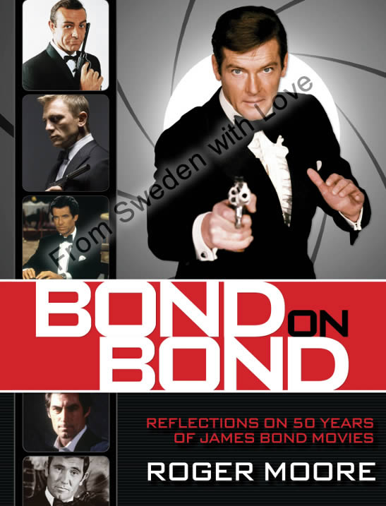 Bond on bond roger moore 2012 US