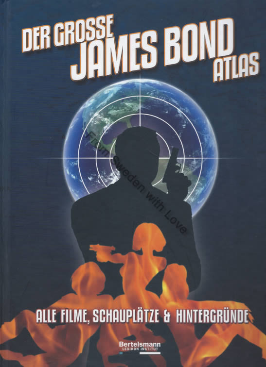 Der Grosse James Bond Atlas Siegfried Tesche