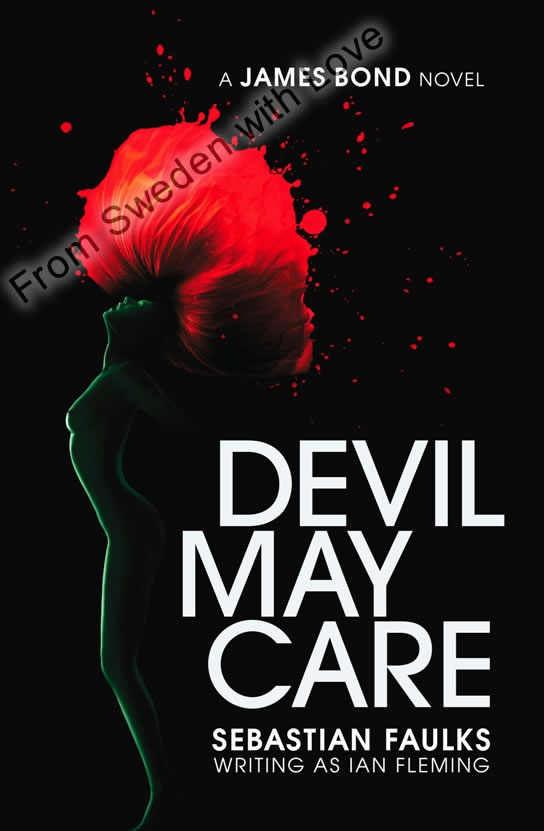 Devil May Care Sebastian Faulks