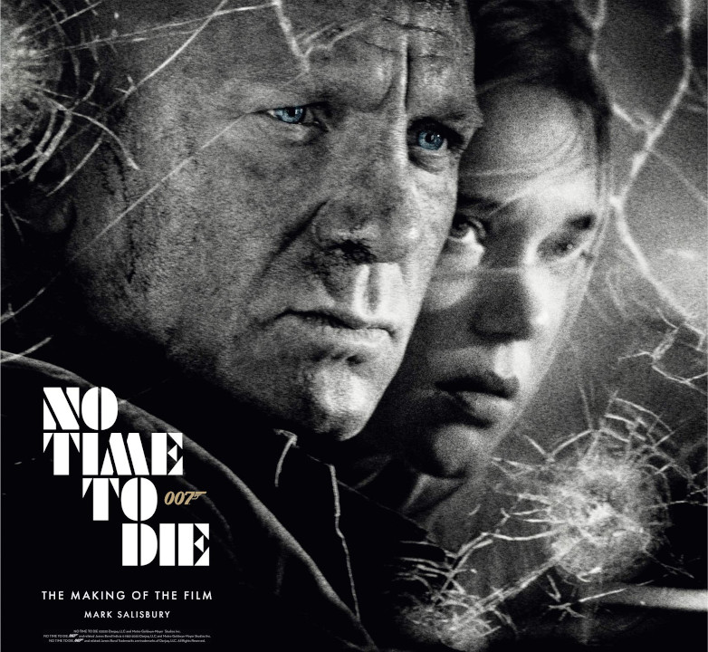 No Time To Die: The Making of the Film book
