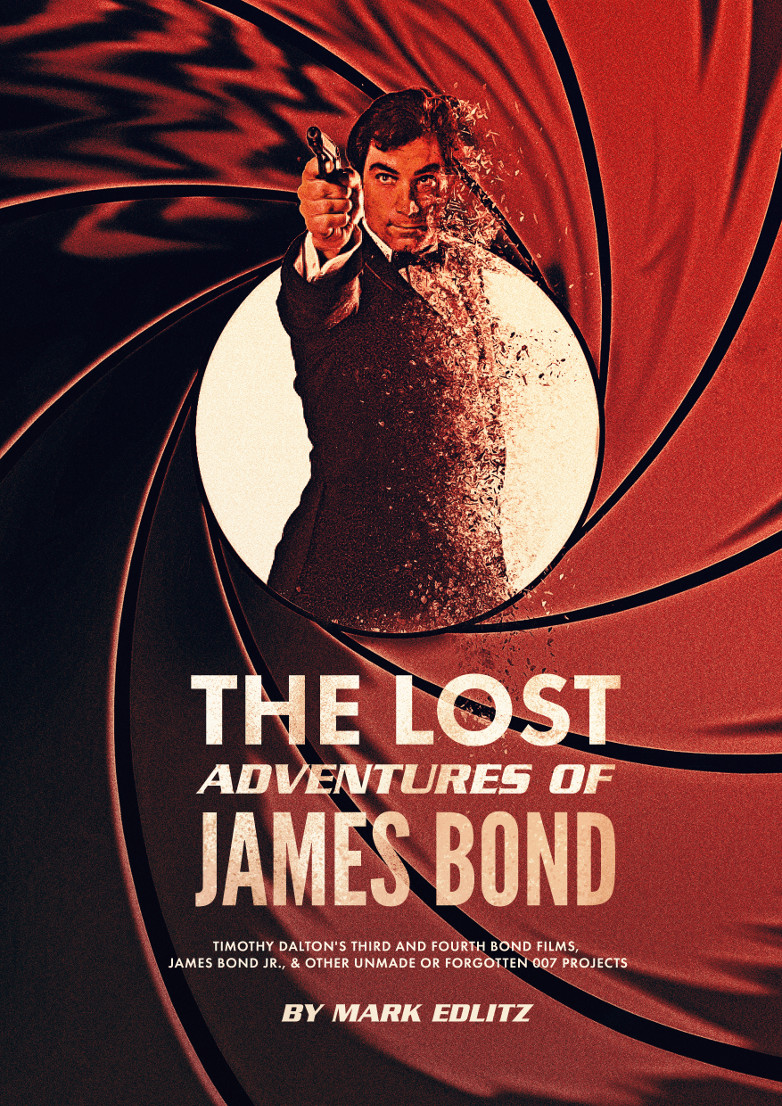 The Lost Adventures of James Bond Mark Edlitz