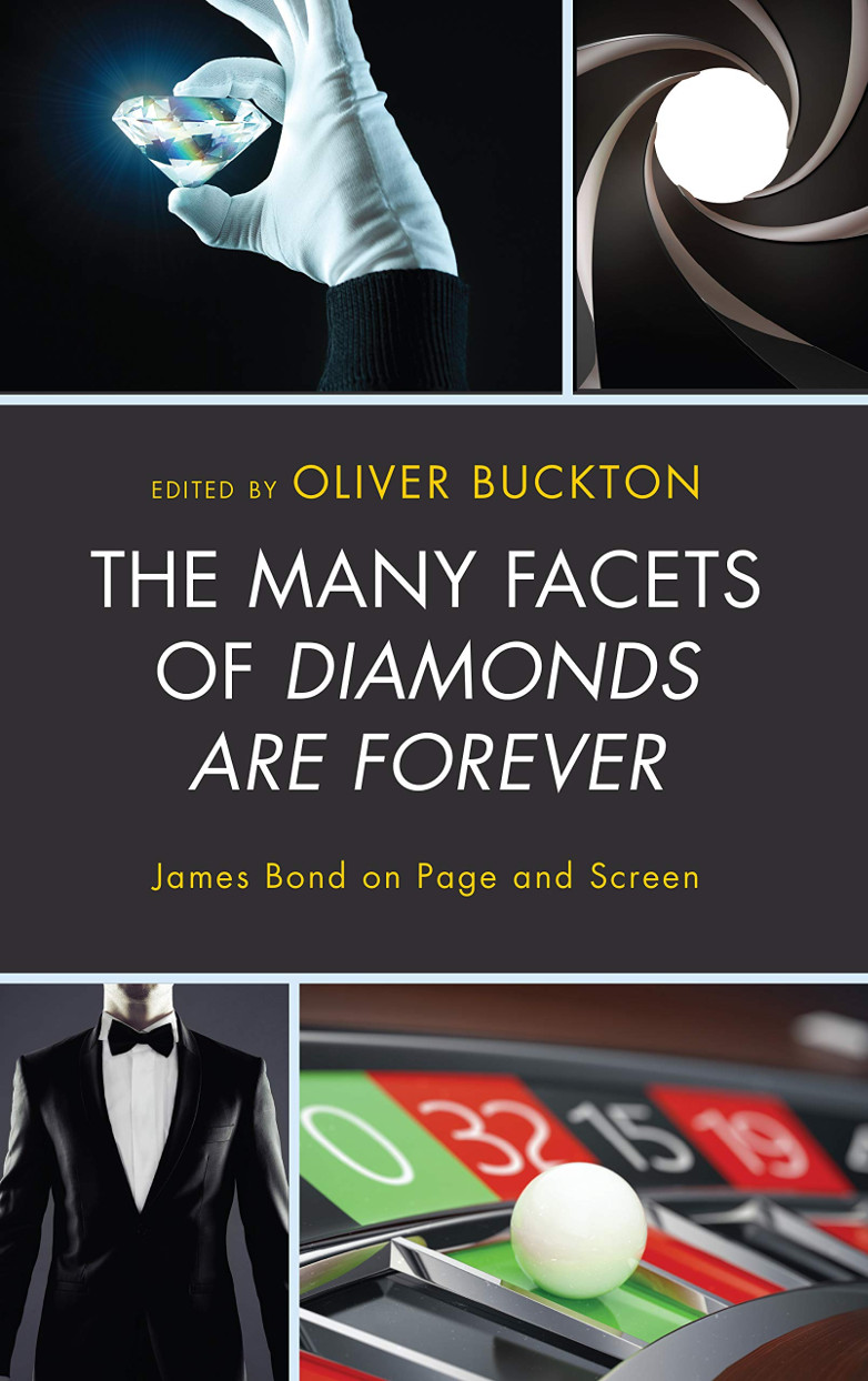 The Many Facets of Diamonds Are Forever James Bond