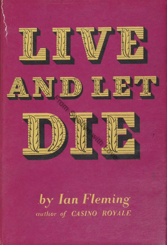 Live and Let Die novel 60th anniversary