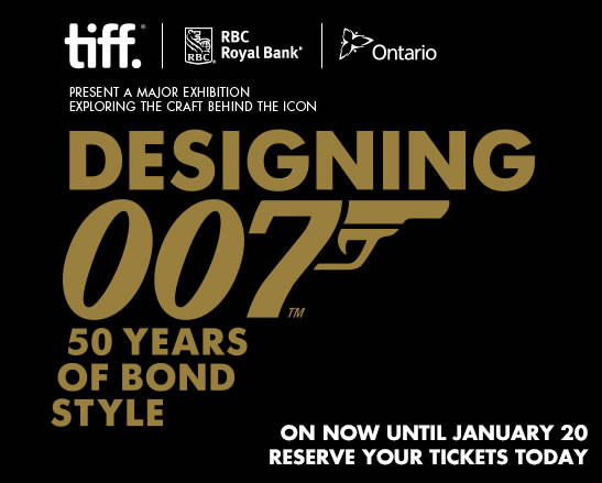 Designing 007 exhibition Toronto
