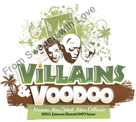 James bond villains and voodoo tour