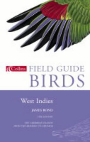 Field guide: Birds of the West indies James Bond