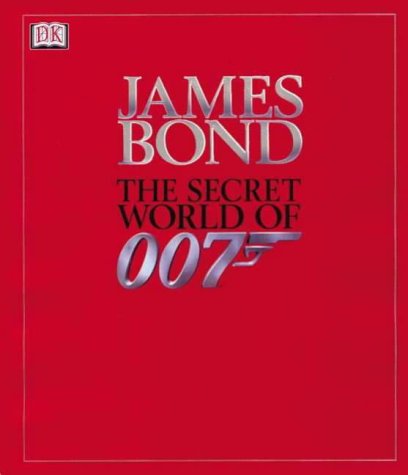 The secret world of 007 Alastair Dougall