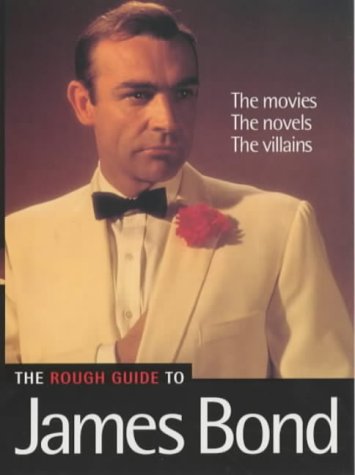 The rough guide to James Bond Paul Simpson