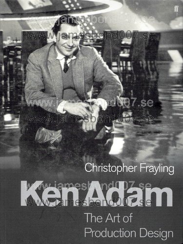 Sir Ken Adam, The Art of Production Design Sir Christopher Frayling