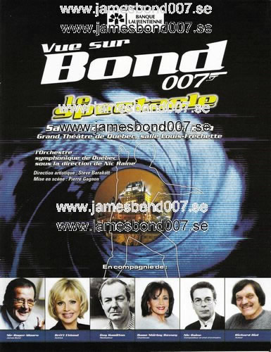 Vue sur Bond, Le Spectacle Original