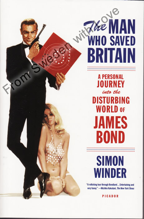 The Man Who Saved Britain Simon Winder