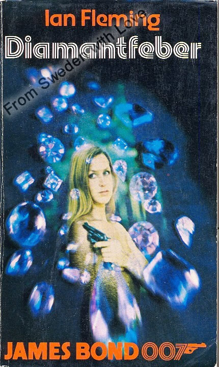 Diamantfeber (Diamonds are Forever) Ian Fleming