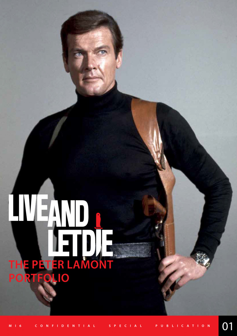 MI6 Live and Let Die: The Peter Lamont Portfolio