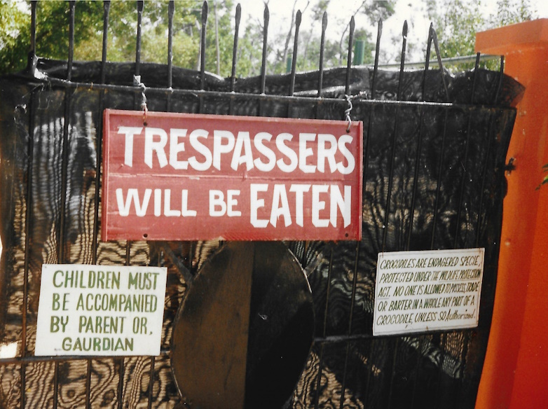 Trespassers Will Be Eaten, sign, Jamaica Swamp Safari Village, 1989