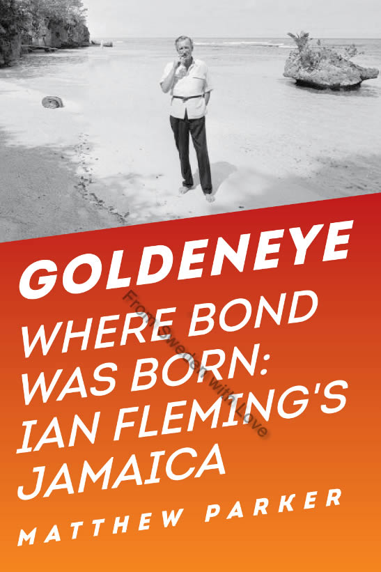 Goldeneye Ian Fleming in Jamaica US hardback