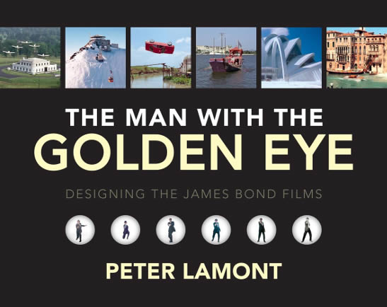 Man With the Golden Eye Peter Lamont
