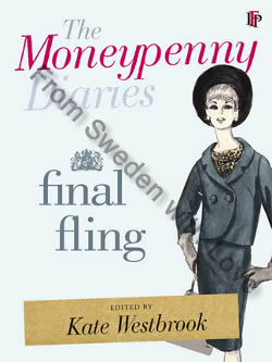 First UK edition Moneypenny Diaries Final Fling