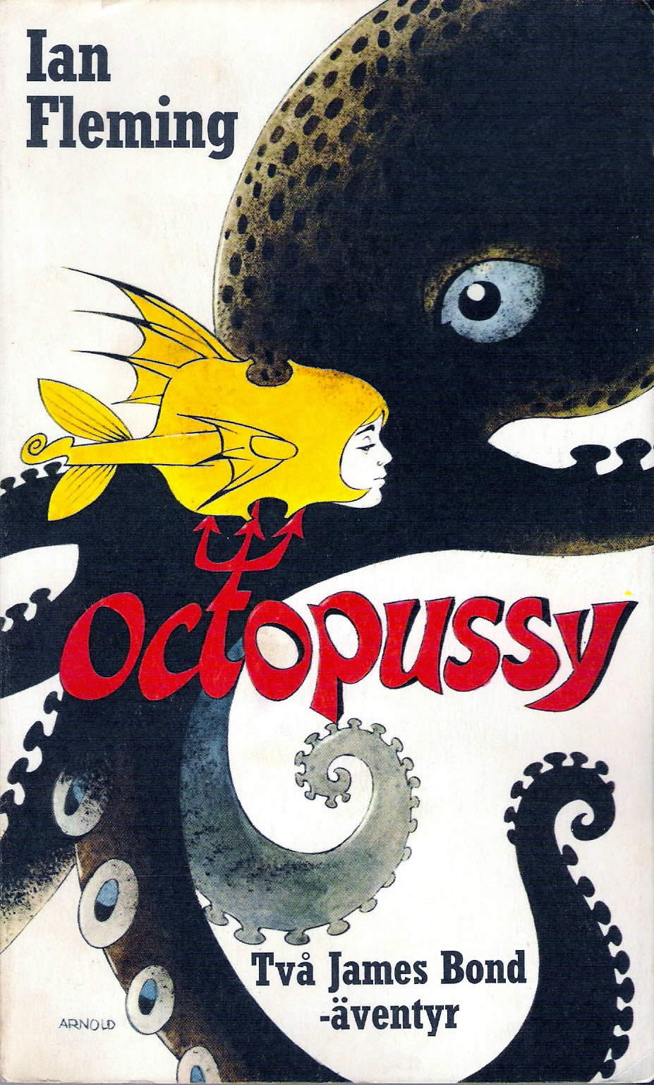 First edition UK hardcover of Octopussy (1966)