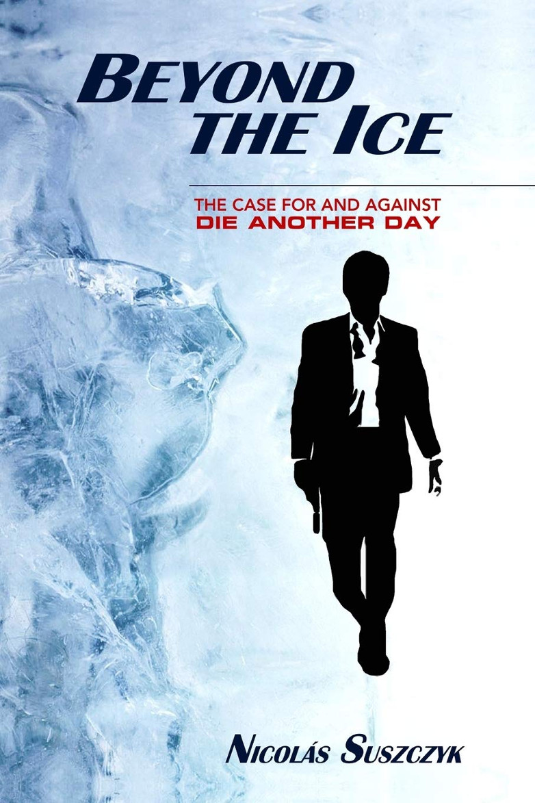 Beyond The Ice Die Another Day