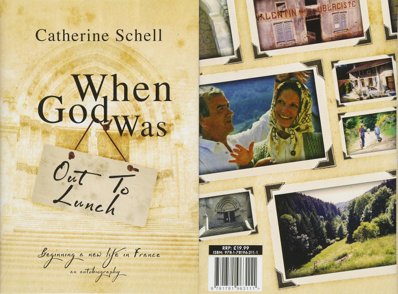 Catherine Schell When God Was Out To Lunch book