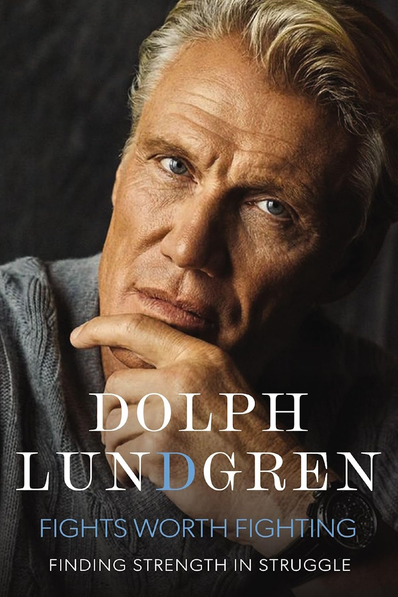 Dolph Lundgren, Fights Worth Fighting, memoir, memoarbok