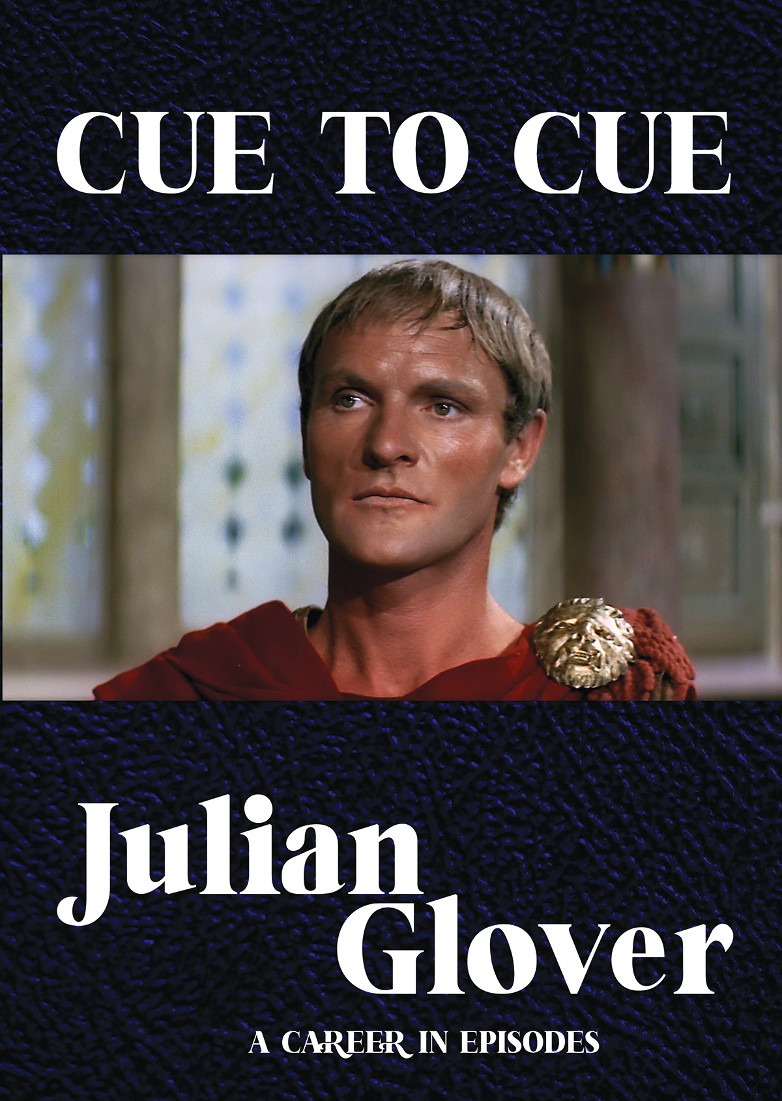 Julian Glover, autobiography, Cue to Cue