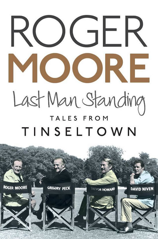 Roger Moore last man standing book 2014