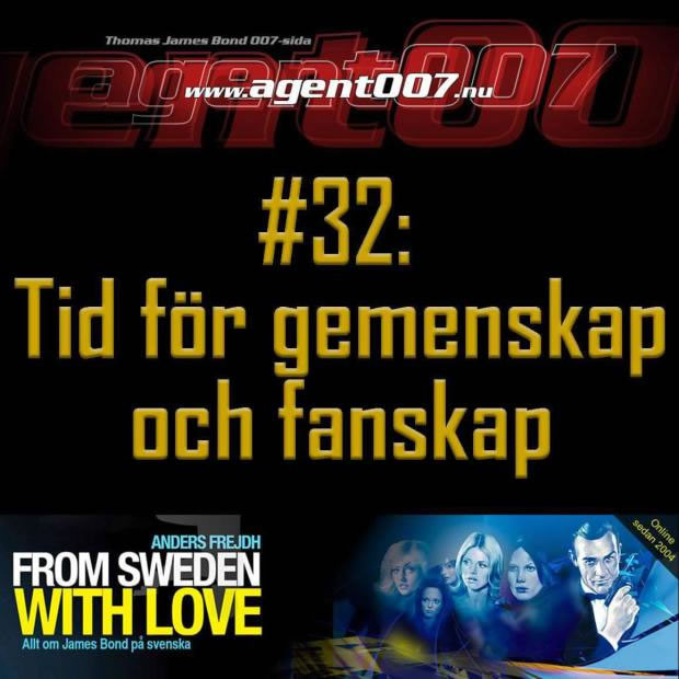 Anders Frejdh och Thomas Drugg i svensk James Bond podcast