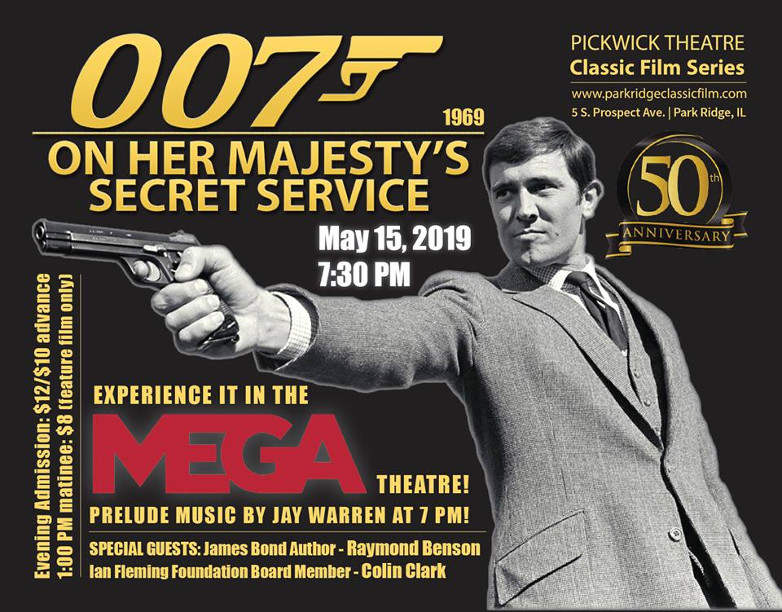 On Her Majesty's Secret Service Pickwick theatre