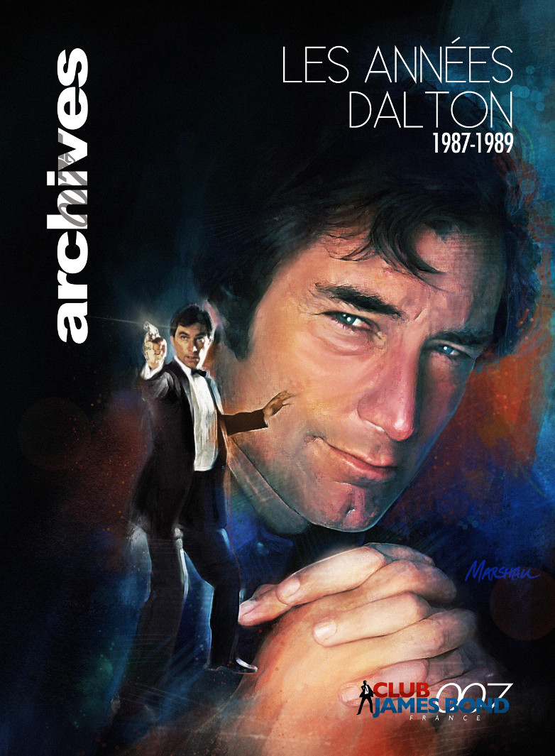 Issue 17 of French 007 Archives: A Timothy Dalton special