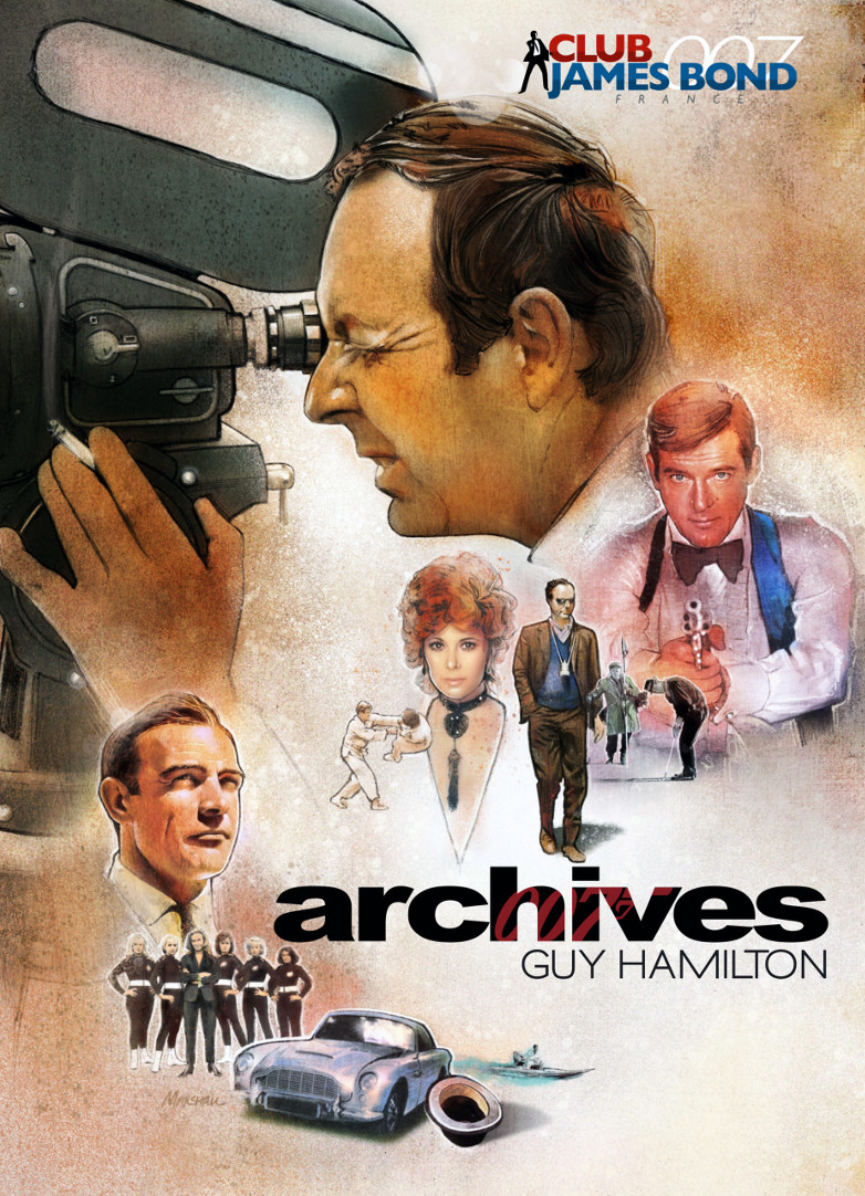 Issue 18 of French 007 Archives: A Guy Hamilton special