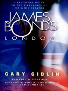 James Bonds London Gary Giblin