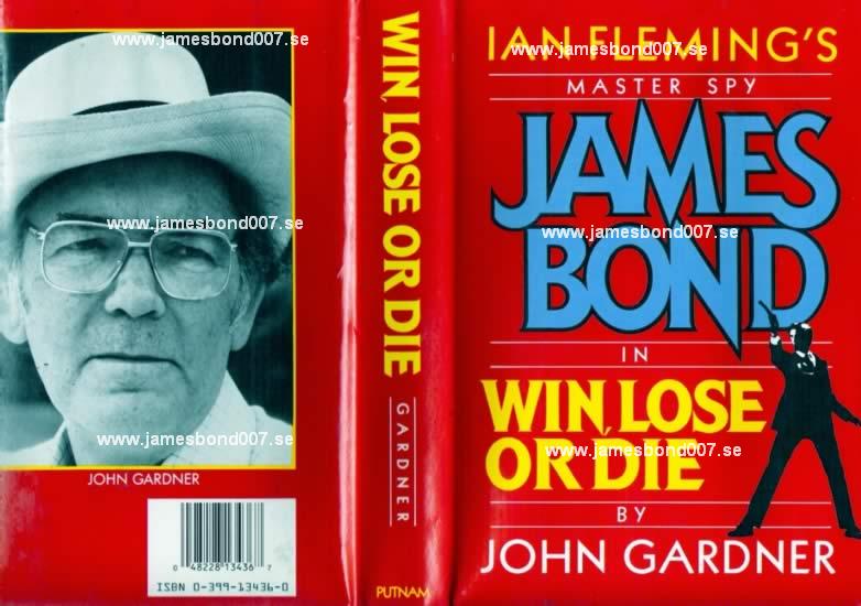 Win, Lose Or Die John Gardner