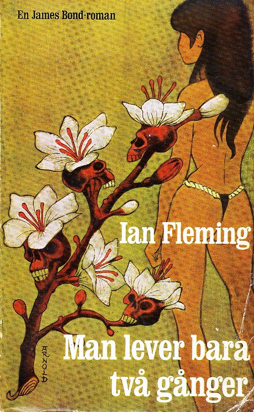 Man lever bara två gånger (You Only Live Twice) Ian Fleming