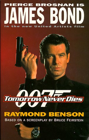 Tomorrow Never Dies Raymond Benson