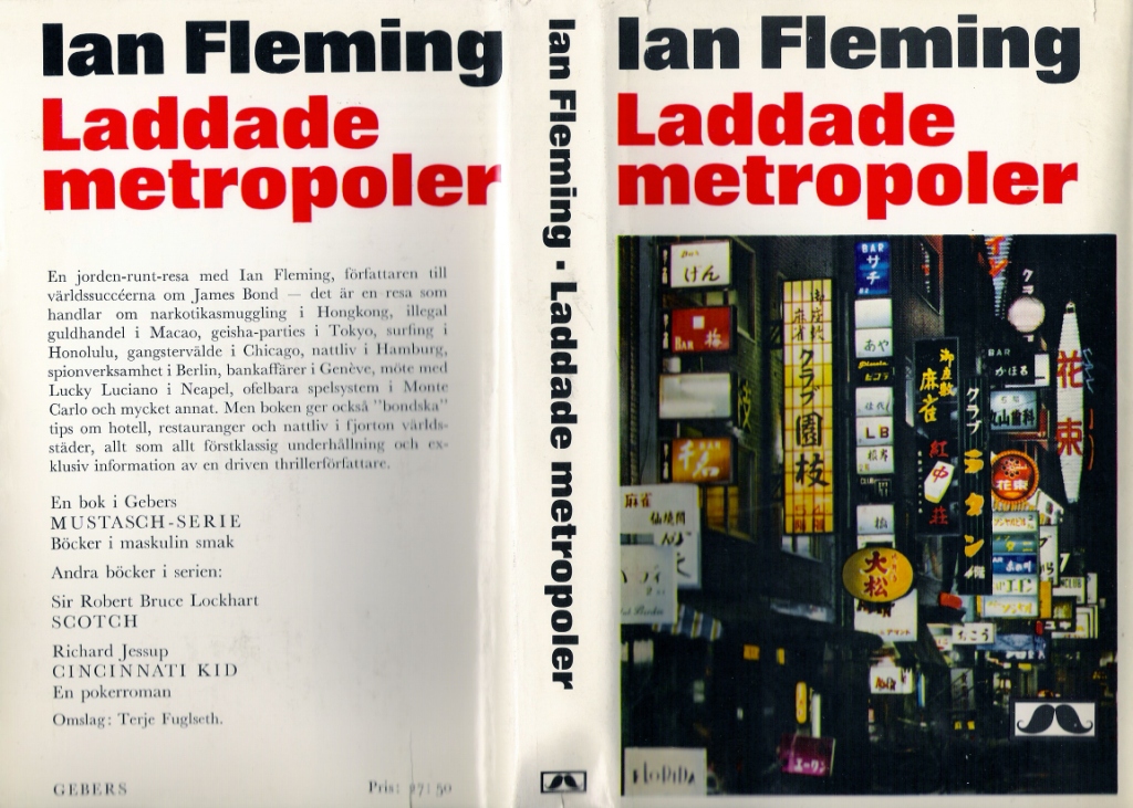 Laddade metropoler (Thrilling Cities) Ian Fleming