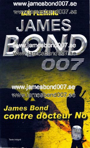 James Bond contre docteur No (Doctor No) Ian Fleming