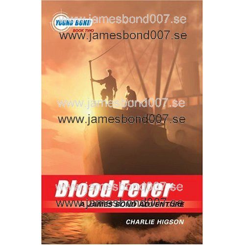 Blood Fever (Blodsfeber) Charlie Higson