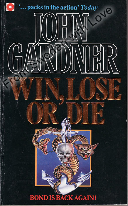 Win Lose Or Die John Gardner