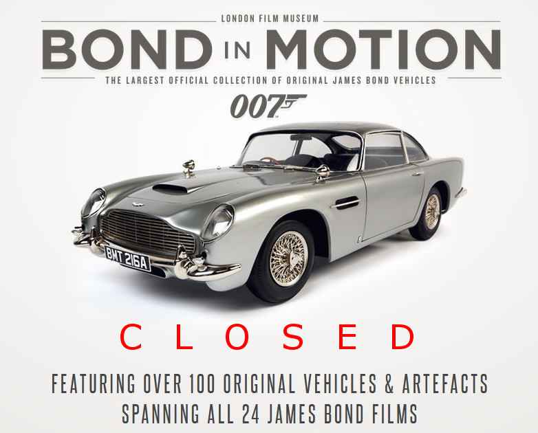Bond In Motion, London Film Museum, closure