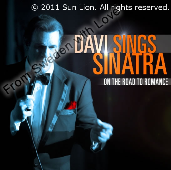 Davi Sings Sinatra On the Road to Romance