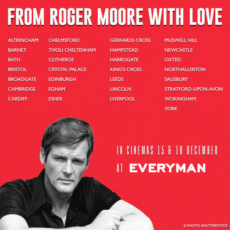 From Roger Moore With Love, Picturehouse, cinema