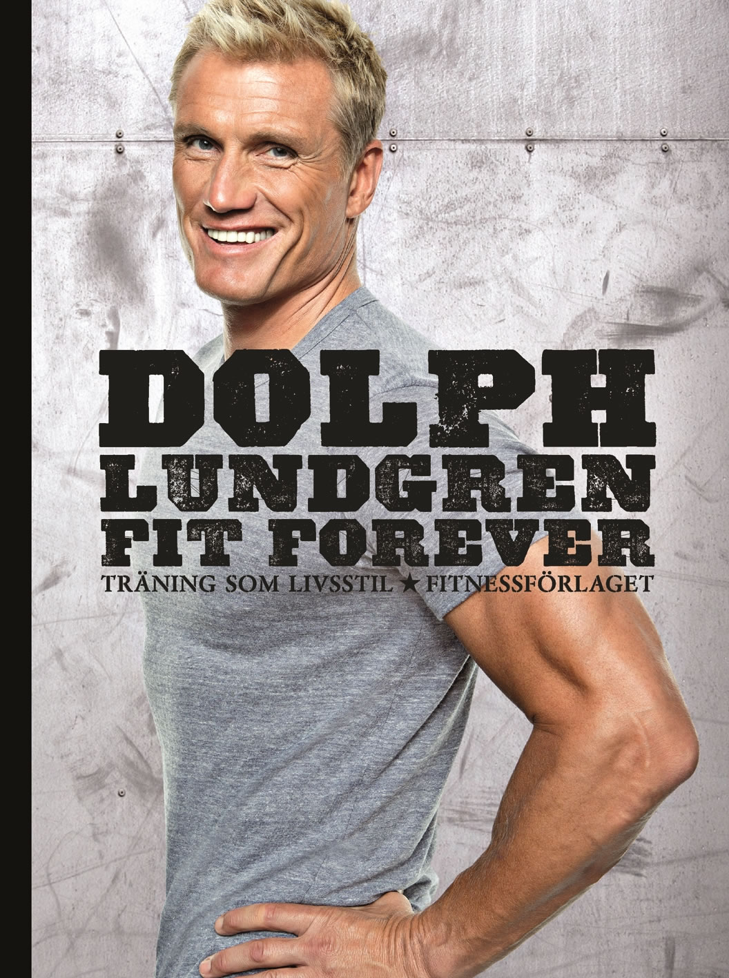 Dolph lundgren fit forever 2011